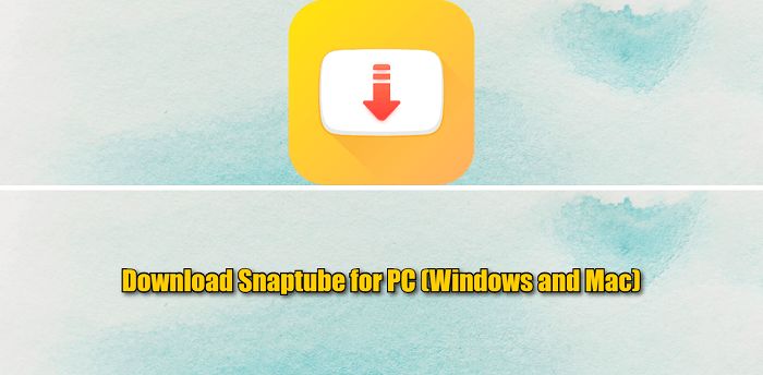 Free download snaptube for laptop